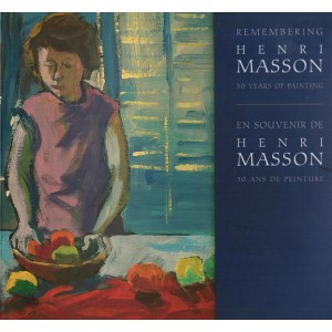 Remembering Henri Masson: 50 Years of Painting